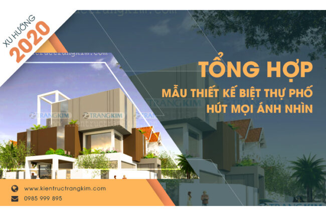 Thiết kế biệt thự phố đẹp, hiện đại