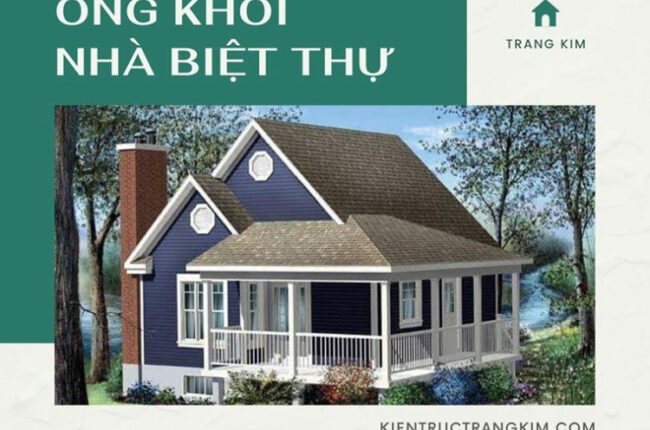 ỐNG KHÓI NHÀ BIỆT THỰ