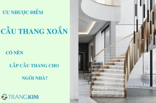 Có nên lắp cầu thang xoắn? 20+ mẫu cầu thang xoắn đẹp