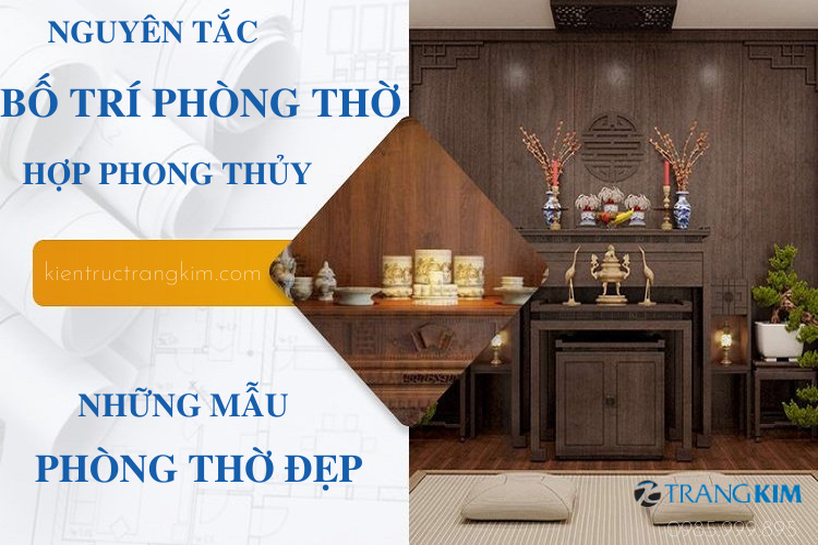 Thiết kế phòng thờ đẹp hợp phong thủy 1