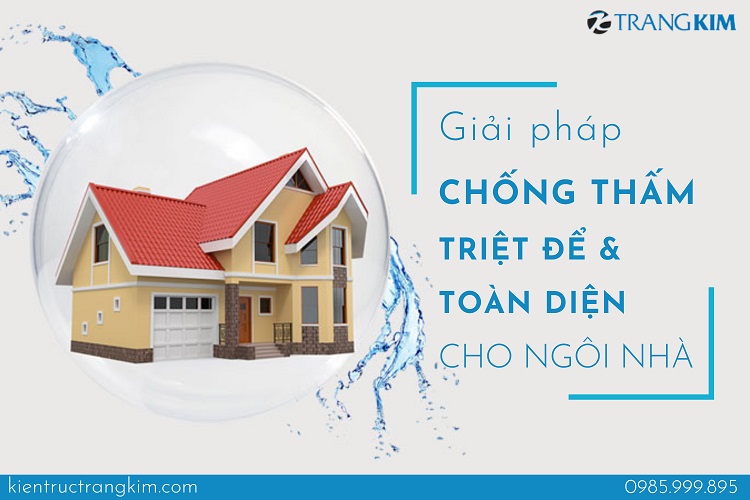 Giải pháp chống thấm hiệu quả